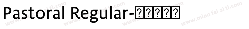 Pastoral Regular字体转换